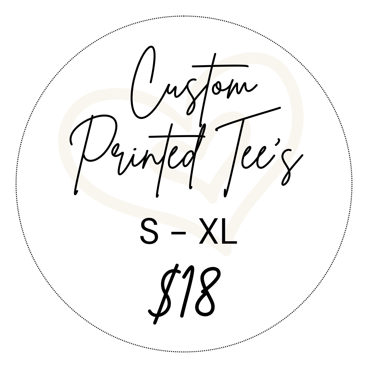 Custom Printed Tee’s