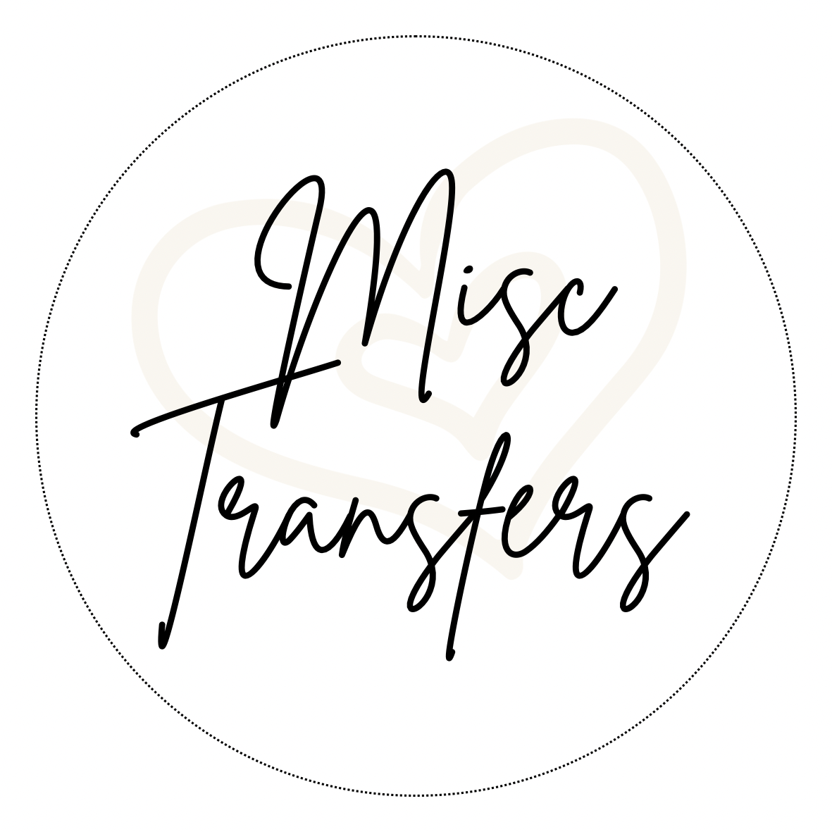 Misc Transfers