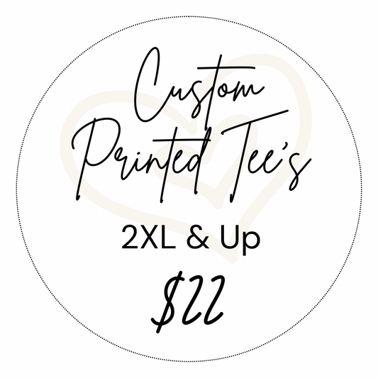 Custom Printed Tee’s