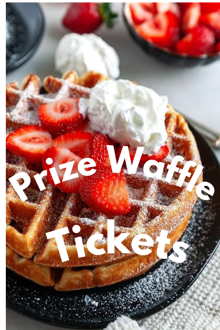 Prize Waffle Tickets